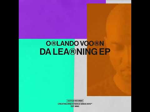 Orlando Voorn - Da Learning (Extended Mix) [Snatch! Records]