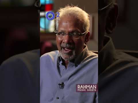 @ARRahman Has Not Drastically Changed | Mani Ratnam | #rahmanmusicsheets