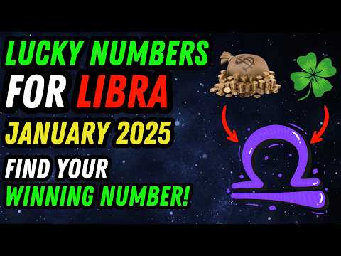 LIBRA ♎: Your Lucky Numbers for January 2025 🌟 | Discover Your Winning Numbers