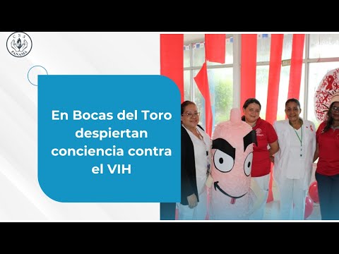 En Bocas del Toro despiertan conciencia contra el VIH