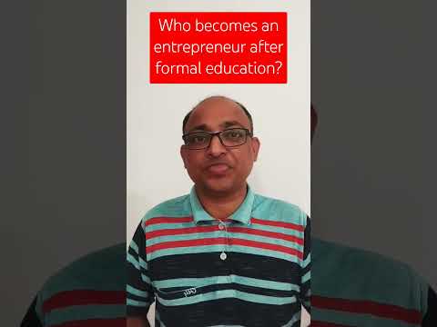 Who becomes an entrepreneur after formal education? #healthcarebusiness #healthpreneur #doctor