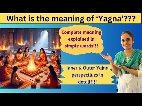 Yajna Explained: Inner Yajna & Outer Yajna | Vedic Wisdom for Inner & Outer Harmony!!!