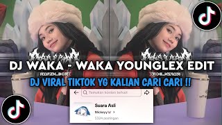 DJ WAKA WAKA YOUNGLEX EDIT || DJ VIRAL TIKTOK TERBARU 2025 YANG KALIAN CARI CARI ‼️