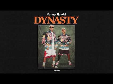 INTRO DYNASTY - Tainy, Yandel