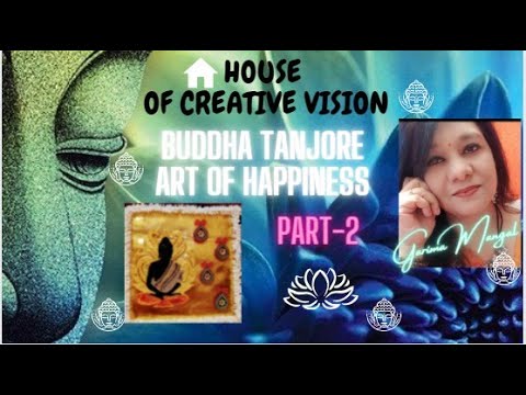 GAUTAM BUDDHA TANJORE GLASS PAINTING | The Meditating Buddha  | PART- 2