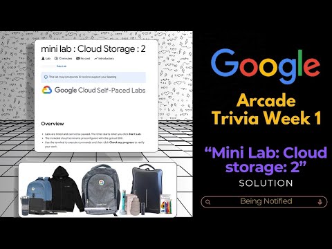 mini lab : Cloud Storage : 2 Lab Solution || Trivia December Week 1 || Free Google Goody and Swag