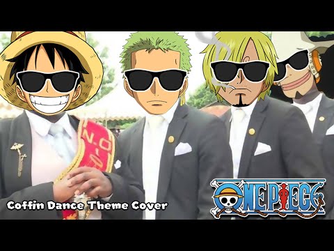 Coffin Dance Theme One Piece Edition (Ace's Death Theme)