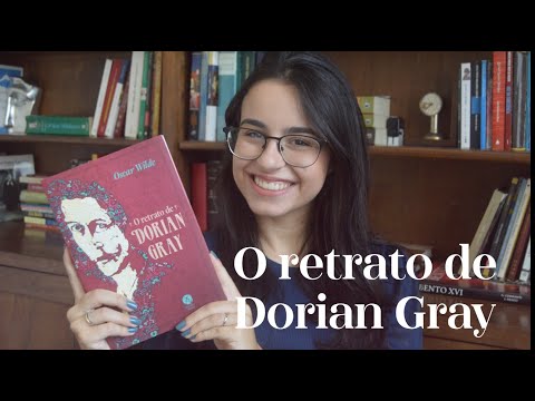 Reflexões do livro "O retrato de Dorian Gray" que você DEVE ler!