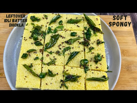 The Best Way to Use Leftover Idli Batter for Dhokla