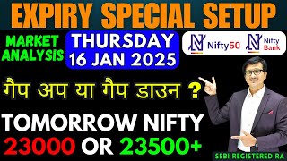 Nifty Prediction and Bank Nifty Analysis for THURSDAY 16 JANUARY 2025 | Nifty Bank nifty Tomorrow