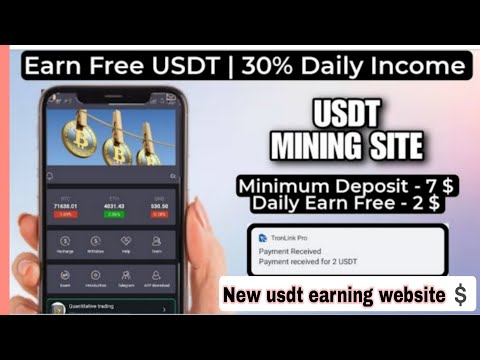 New Usdt Earning Site 😇 Usdt Mining Site Usdt Earning plateform 2024 🤑 Free Usdt 💲 Usdt Investment💲