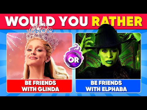 Would You Rather WICKED 🧙‍♀️🔮 Daily Quiz