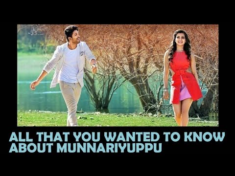 All That You Wanted To Know About Munnariyuppu