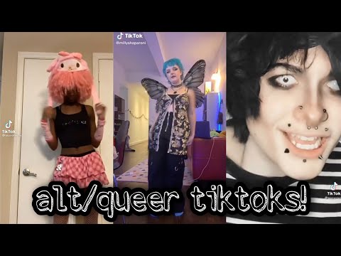 alt/queer tiktoks!