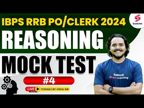 IBPS RRB PO CLERK 2024 | Reasoning Mock Test -4 | RRB Reasoning Most Expected Question | Vidhu Sir