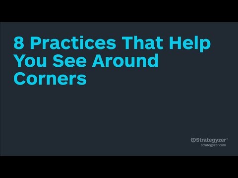 Strategyzer Webinar with Rita McGrath: 8 Practices That Help You See Around Corners