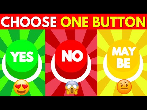 Choose One Button... YES or NO or MAYBE or NEVER Quiz 2024 #zeey_quiz