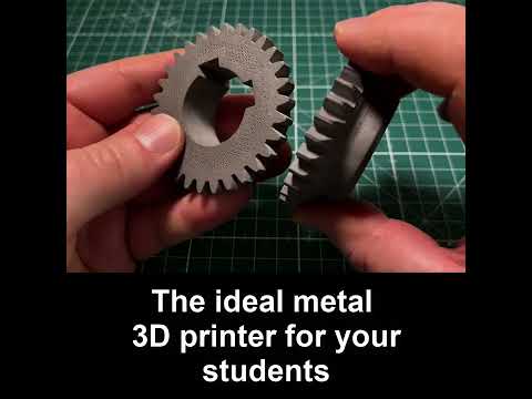 The ideal metal 3d printer for students