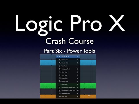 Logic Pro X Crash Course 6 - Tools Get the Job Done