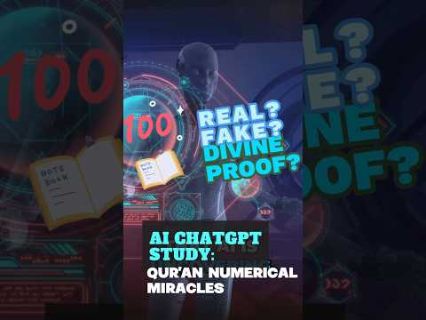 AI Examines Quran Miracles: Coincidence or Proof of God? | ChatGPT & Quran Numerical Miracles #A