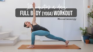 FULL BODY YOGA WORKOUT - Boost Energy, Mood & Productivity | Week #4.1