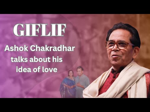 Ashok Chakradhar talks about his idea of love.