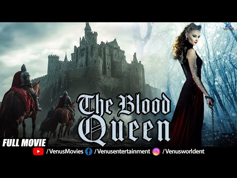 The Blood Queen | Isabelle Allen | Lucas Bond | Svetlana Khodchenkova | Hollywood Hindi Dubbed Movie