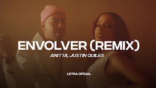 Anitta, Justin Quiles - Envolver Remix (Lyric Video) | CantoYo