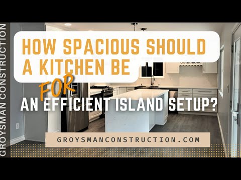 How Spacious Should A Kitchen Be For An Efficient Island Setup? - Home Remodeling, San Diego