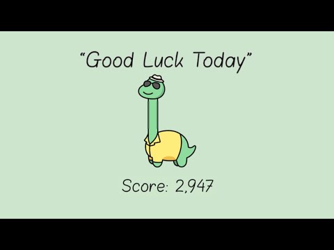 Like a Dino "Good Luck Today" - 2,947 Points