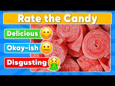 Rate the Candy & Sweets Challenge 🍫🍬  Ultimate Candy Tier List | Food Quiz | Daily Quiz