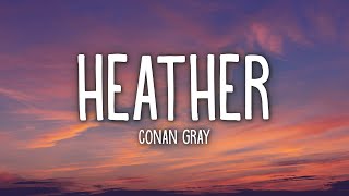 Conan Gray - Heather (Lyrics)