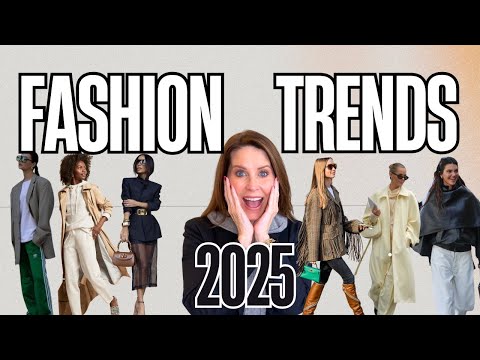 Top 10 Wearable Fashion Trends for 2025 | How To Style