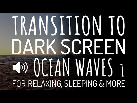 Transition to DARK SCREEN OCEAN WAVES Sounds for Deep Sleep #1