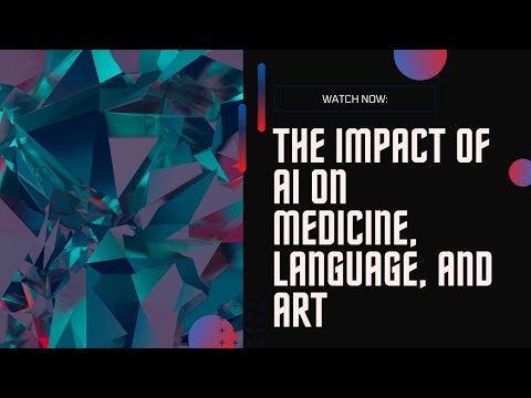 Is AI Changing Everything? Medicine, Language, and Art Explored