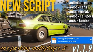 #cpm2 NEW SCRIPT UNLOCK LAMBO 🔥| V1.1.9 | CAR PARKING MULTIPLAYER 2 | BILLIONAIRE GAMER