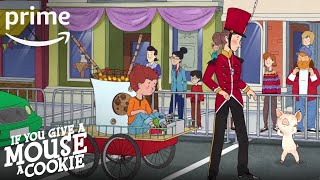 If You Give a Mouse a Cookie Season 1, Part 3 - Clip: Parade | Prime Video Kids