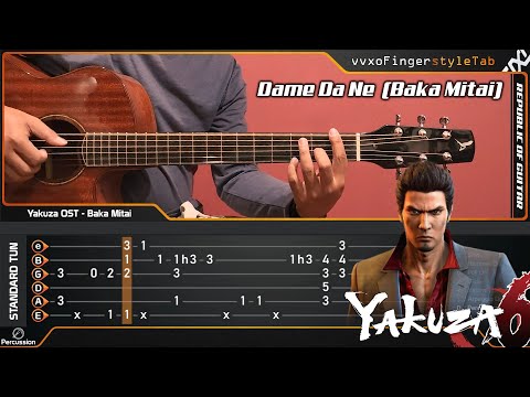 Dame Da Ne (Baka Mitai) Played on Acoustic Guitar | ばかみたい Yakuza OST