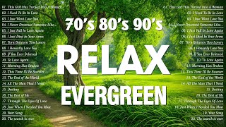 The Best Of Beautiful Relaxing Evergreen Songs Of All Time 🍀 Golden CRUISIN LOVE SONGS with Lyrics