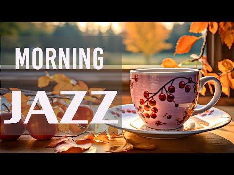 Autumn Morning Jazz - Smooth Bossa Nova Piano & Relaxing Coffee Jazz Piano Music for Energy The Day