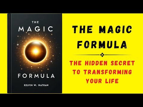 The Magic Formula: The Hidden Secret to Transforming Your Life (Audiobook)