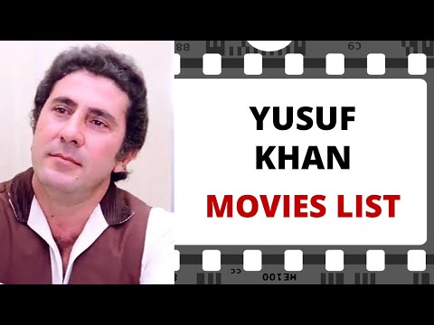 YUSUF KHAN Movies List | युसूफ खान मूवीज लिस्ट