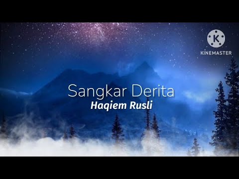 Sangkar Derita - Haqiem Rusli (lirik)