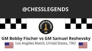 Bobby Fischer vs Samuel Reshevsky, Los Angeles Match, United States, 1961.