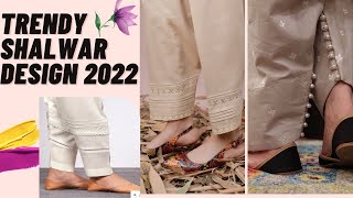 trendy shalwar design 2022|shalwar ideas|#glownow#summerdesign #shalwardesign2022