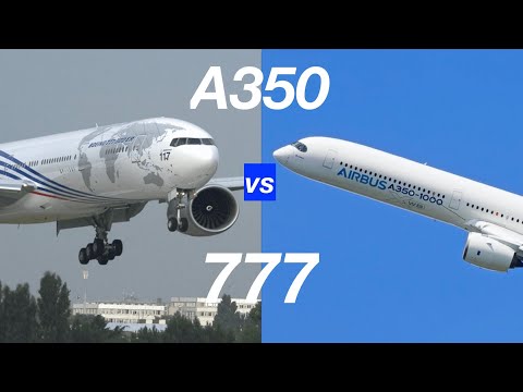 A350 vs 777: Which Wide Body Aircraft is better?