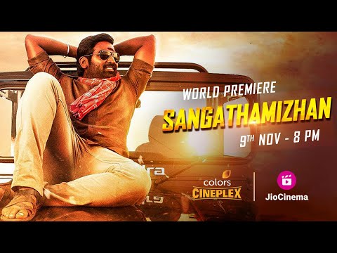 Sangathamizhan | World Premiere | Vijay Sethupathi | Tonight | 8 PM | Colors Cineplex | Jio Cinema