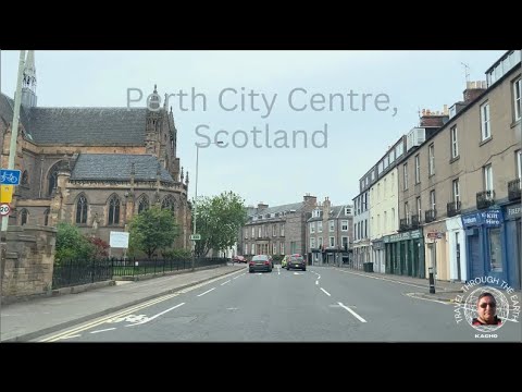 Perth City Centre, Scotland Video 6 |Travel through the Earth| Historical buildings, attractions