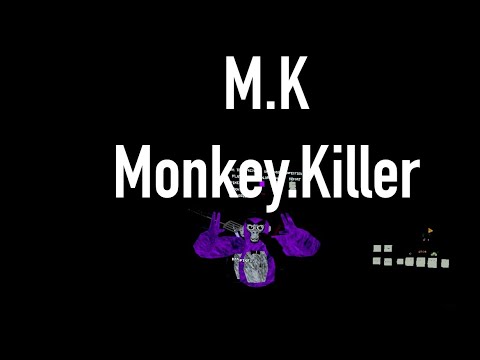 M.K Monkey.Killer