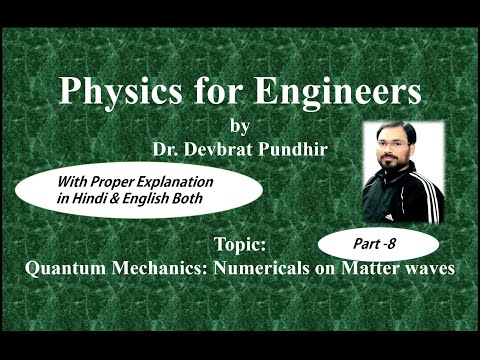 Quantum Mechanics: Numericals on Matter Waves